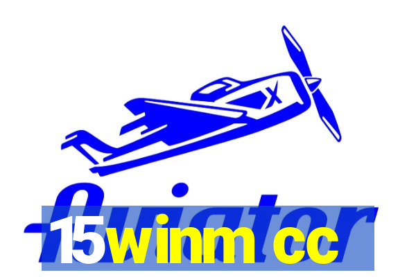 15winm cc
